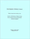 Federal Regulation of Methadone Treatment: