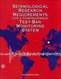 Seismological Research Requirements for a Comprehensive Test-Ban Monitoring System: