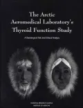 The Arctic Aeromedical Laboratory's thyroid function study
