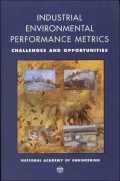Industrial Environmental Performance Metrics: Challenges and Opportunities