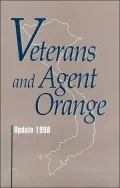Veterans and Agent Orange: Update 1998