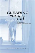 Clearing the Air: Asthma and Indoor Air Exposures