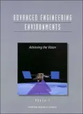 Advanced Engineering Environments: Achieving the Vision, Phase 1