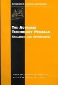 Advanced Technology Program Challenges and Opportunities