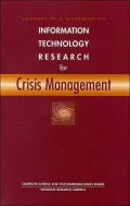 Summary of a Workshop on Information Technology Research for Crisis Management