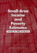 Small-Area Income and Poverty Estimates: Priorities for 2000 and Beyond