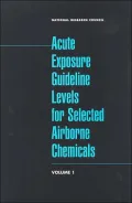 Acute Exposure Guideline Levels for Selected Airborne Chemicals