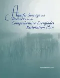 Aquifer Storage and Recovery in the Comprehensive Everglades Rest
