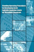 Standing Operating Procedures for Developing Acute Exposure Guideline Levels for Hazardous Chemicals