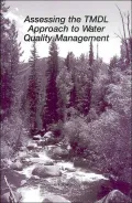 Assessing the Tmdl Approach to Water Quality Management