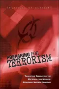 Preparing for Terrorism : Tools for Evaluating the Metropolitan Medical Response System Program