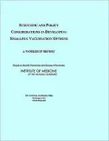 Scientific and Policy Considerations in Developing Smallpox Vaccination Options: A Workshop Report