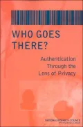 Who Goes There?: Authentication Through the Lens of Privacy