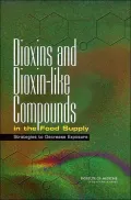 Dioxins and Dioxin-like Compounds in the Food Supply: Strategies to Decrease Exposure