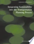 Integrating Sustainability Into the Transportation Planning Process