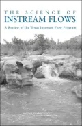 Science Of Instream Flows A Review Of The Texas Instream Flow Program