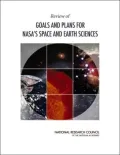 Review of Goals and Plans for NASA's Space and Earth Sciences