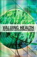 Valuing Health for Regulatory Cost-Effectiveness Analysis: