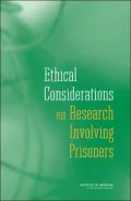 Ethical Considerations for Research Involving Prisoners