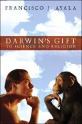 Darwin's Gift: to Science and Religion