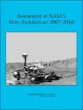 Assessment of NASA's Mars Architecture 2007-2016