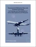 Assessment of Millimeter-Wave and Terahertz Technology for Detection and Identification of Concealed Explosives and Weapons