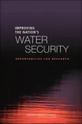 Improving the Nation's Water Security: Opportunities for Research
