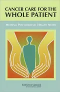 Cancer Care for the Whole Patient: Meeting Psychosocial Health Needs