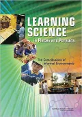 Learning Science in Informal Environments: People, Places, and Pursuits