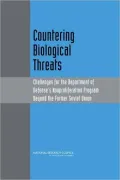 Countering Biological Threats: Challenges for the Department of Defense's Nonproliferation Program Beyond the Former Soviet Union