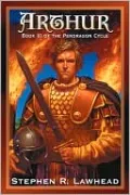 Arthur (Pendragon Cycle Series #3)