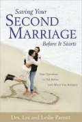 Saving Your Second Marriage before It Starts