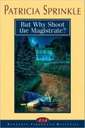 But Why Shoot the Magistrate? (Thoroughly Southern Series #2)