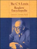 The C. S. Lewis readers' encyclopedia