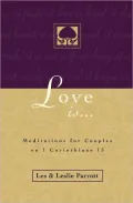 Love Is . . .: Meditations for Couples on I Corinthians 13