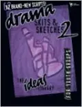Drama, Skits, and Sketches 2
