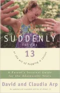 Suddenly They're 13