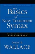 The Basics of New Testament Syntax