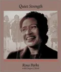 Quiet Strength: The Faith, the Hope, and the Heart of a Woman Who Changed a Nation