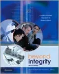 Beyond Integrity: A Judeo-Christian Approach to Business Ethics