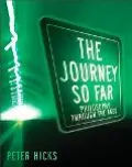 The journey so far