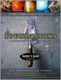 Foundations Teacher's Guide: Developing a Christian Worldview, Vol. 1