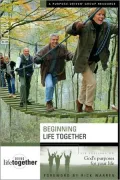 Beginning Life Together: Six Sessions on God's Purposes for Your Life