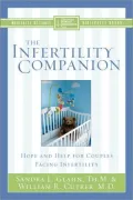 The Infertility Companion: Hope and Help for Couples Facing Infertility