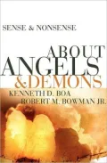 Sense and Nonsense about Angels and Demons