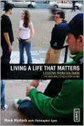Living a Life That Matters: Lessons from Solomon, the Man Who Tried Everything