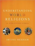 Understanding World Religions: An Interdisciplinary Approach