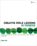 Creative Bible Lessons in Genesis