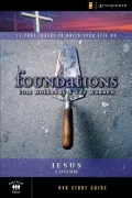 Foundations: Jesus, Small Group Study