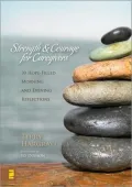 Strength and Courage for Caregivers